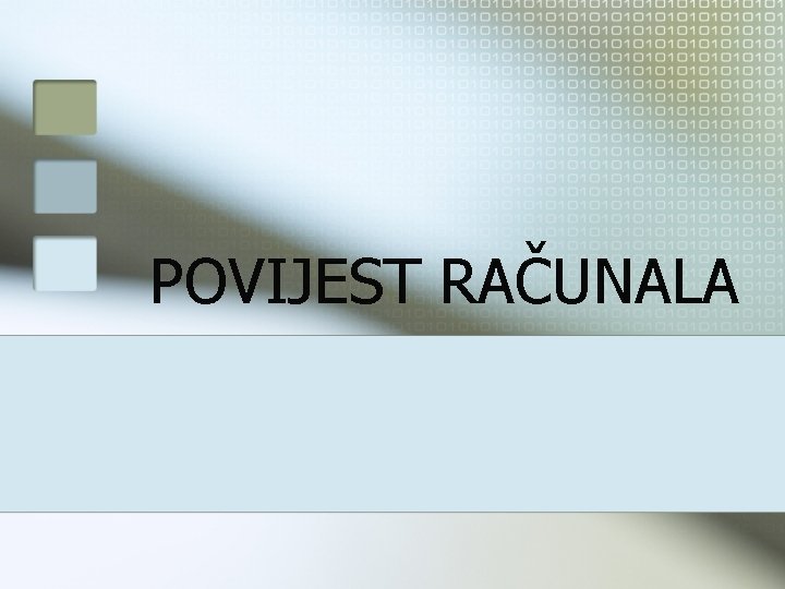 POVIJEST RAČUNALA 