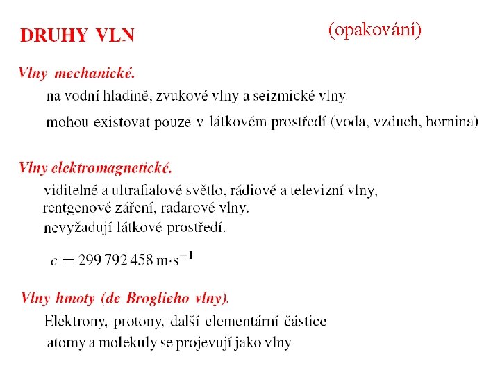 (opakování) 
