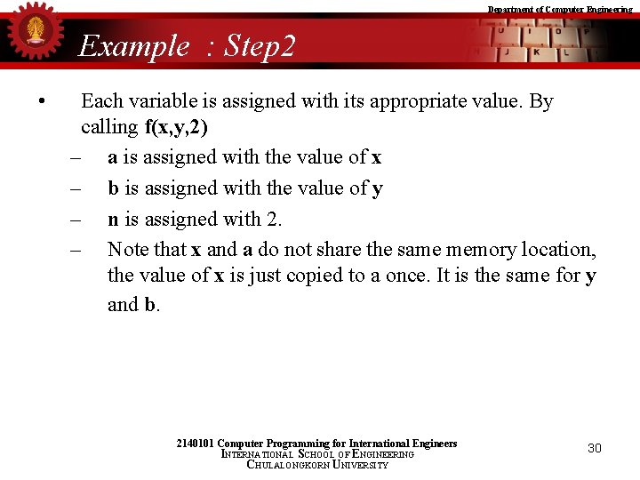 Department of Computer Engineering Example : Step 2 • Each variable is assigned with