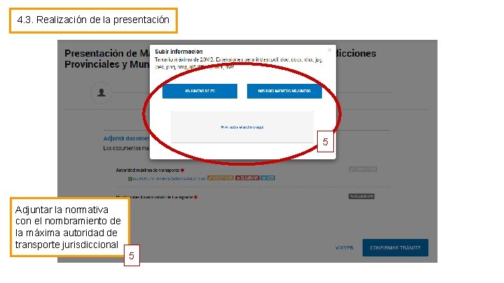 4. 3. Realización de la presentación 5 Adjuntar la normativa con el nombramiento de