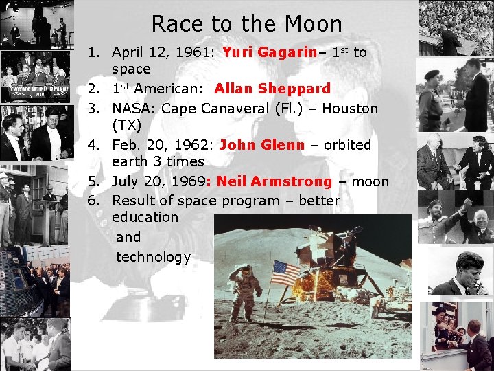 Race to the Moon 1. April 12, 1961: Yuri Gagarin– 1 st to space