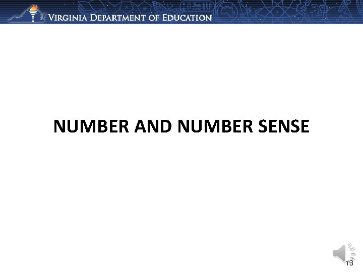 NUMBER AND NUMBER SENSE 13 