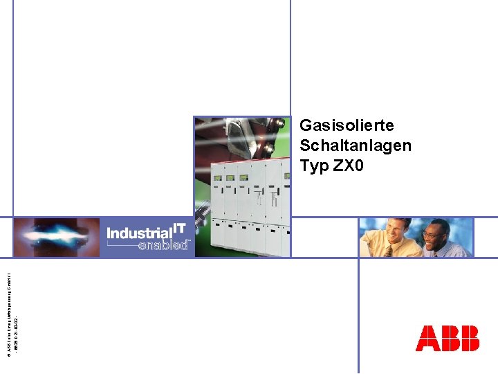 - 6835 D 21 -03 -02 - © ABB Calor Emag Mittelspannung Gmb. H