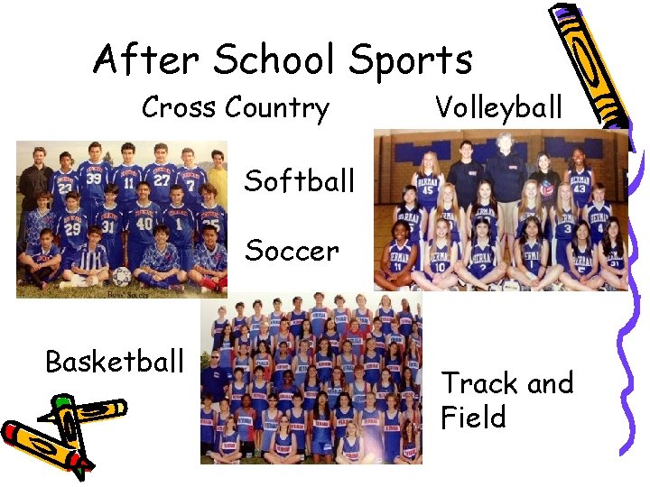 After School Sports Cross Country Volleyball Softball Soccer Basketball Track and Field 