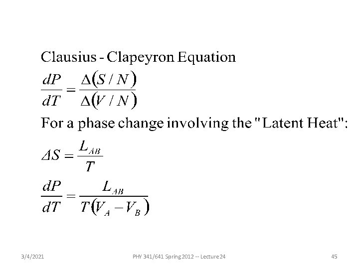 3/4/2021 PHY 341/641 Spring 2012 -- Lecture 24 45 3/4/2021 PHY 341/641 Spring 2012 -- Lecture 24 45