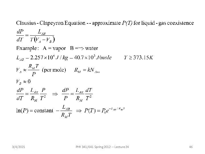 3/4/2021 PHY 341/641 Spring 2012 -- Lecture 24 46 3/4/2021 PHY 341/641 Spring 2012 -- Lecture 24 46