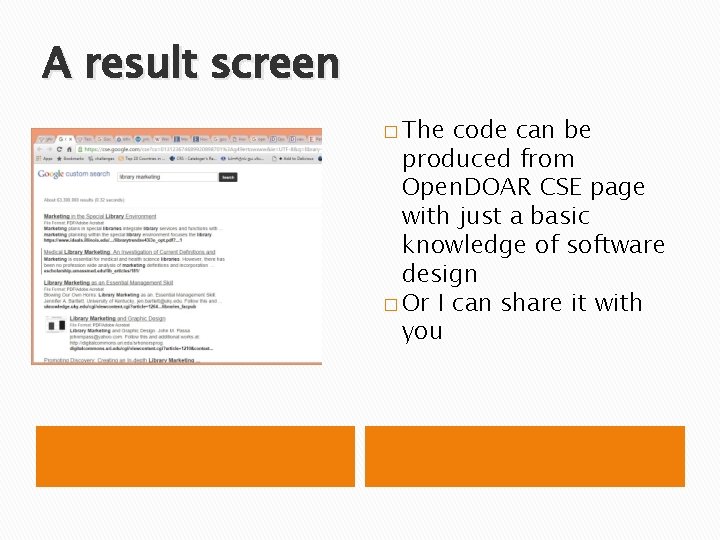 A result screen � The code can be produced from Open. DOAR CSE page