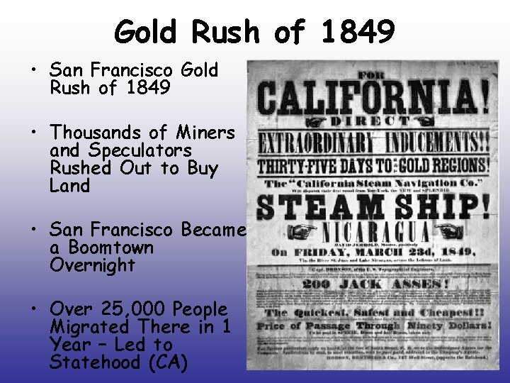 Gold Rush of 1849 • San Francisco Gold Rush of 1849 • Thousands of