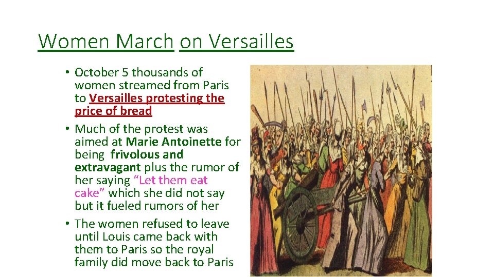 Women March on Versailles • October 5 thousands of women streamed from Paris to