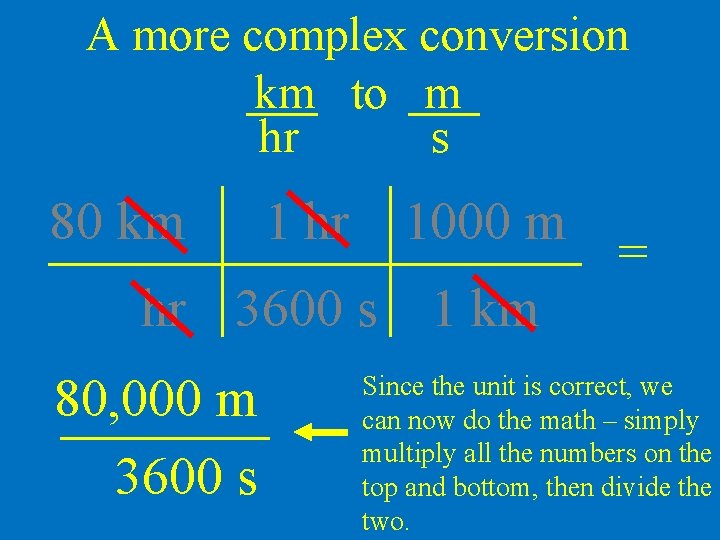 A more complex conversion km to m hr s 80 km 1 hr 1000