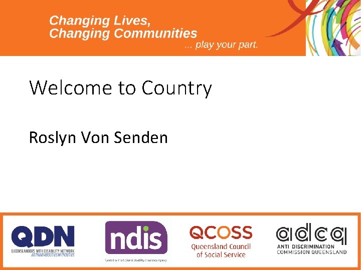 Welcome to Country Roslyn Von Senden 