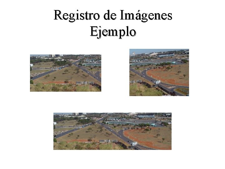 Registro de Imágenes Ejemplo 