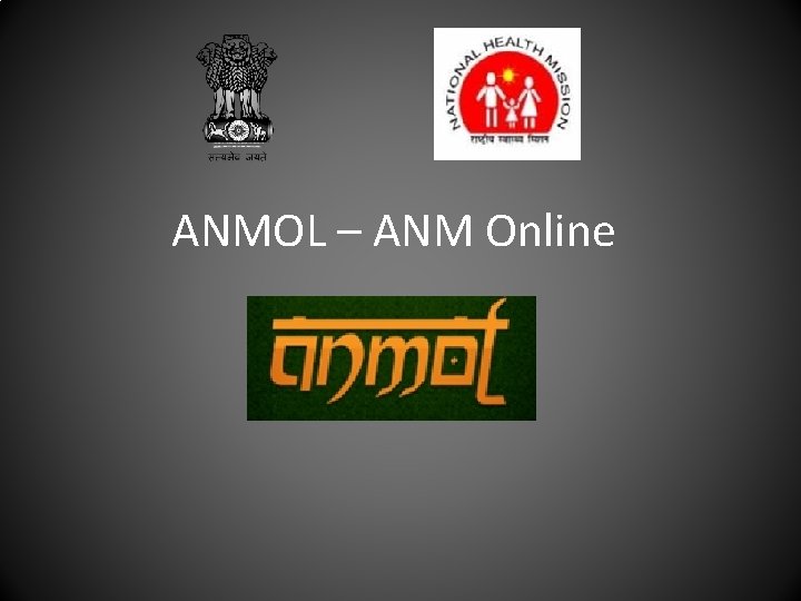 ANMOL – ANM Online 