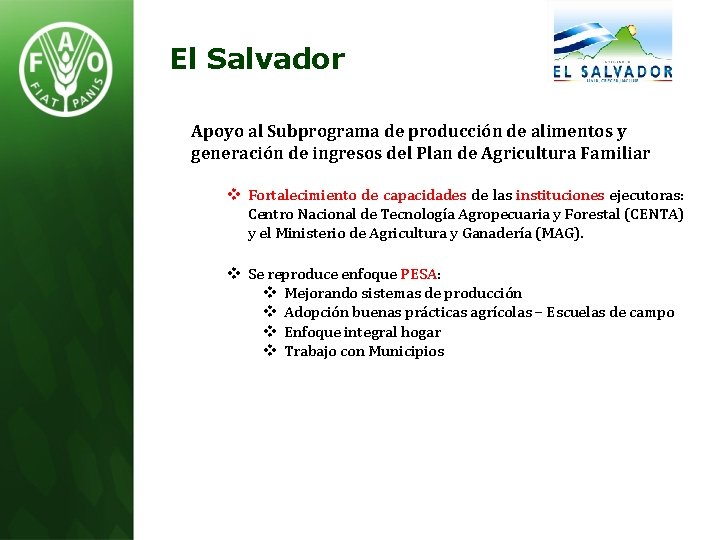 El Salvador Apoyo al Subprograma de producción de alimentos y generación de ingresos del