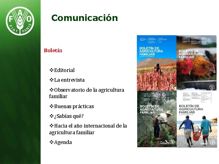 Comunicación Boletín v. Editorial v. La entrevista v. Observatorio de la agricultura familiar v.
