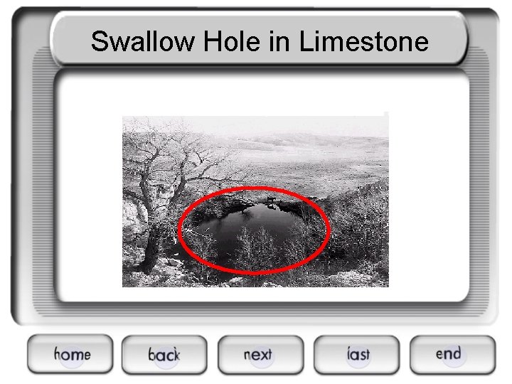 Swallow Hole in Limestone 