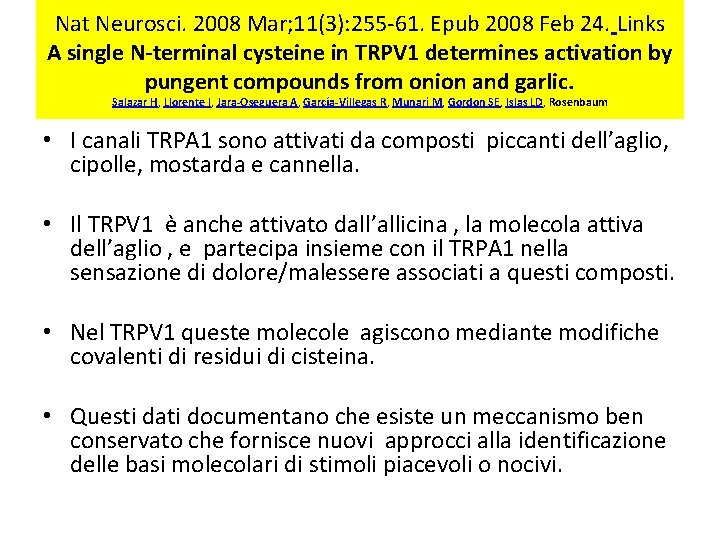 Nat Neurosci. 2008 Mar; 11(3): 255 -61. Epub 2008 Feb 24. Links A single
