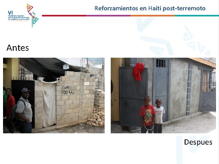 Reforzamientos en Haiti post-terremoto Antes Despues 
