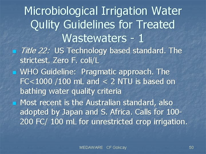 Microbiological Irrigation Water Qulity Guidelines for Treated Wastewaters - 1 n n n Title