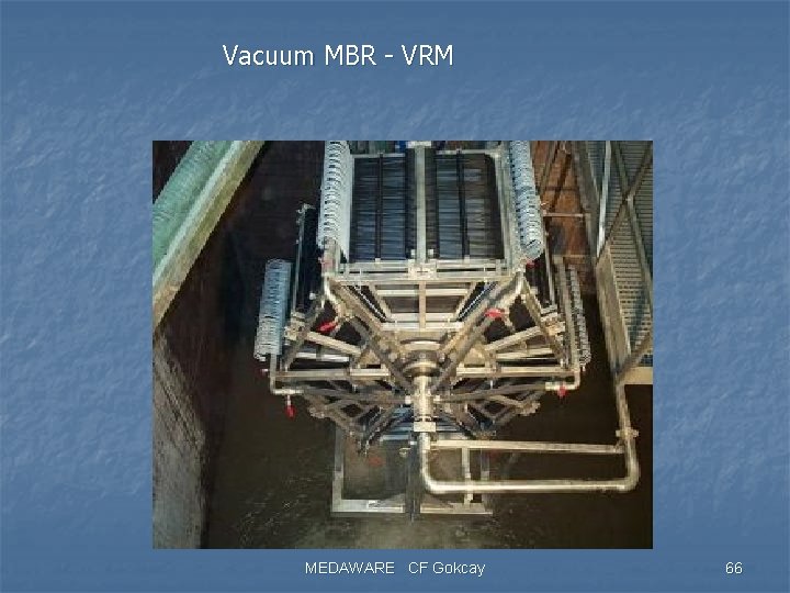 Vacuum MBR - VRM MEDAWARE CF Gokcay 66 