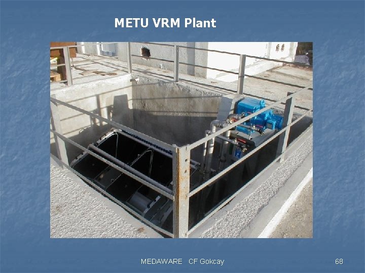 METU VRM Plant MEDAWARE CF Gokcay 68 