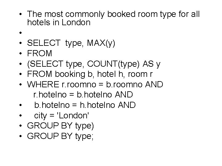  • The most commonly booked room type for all hotels in London •