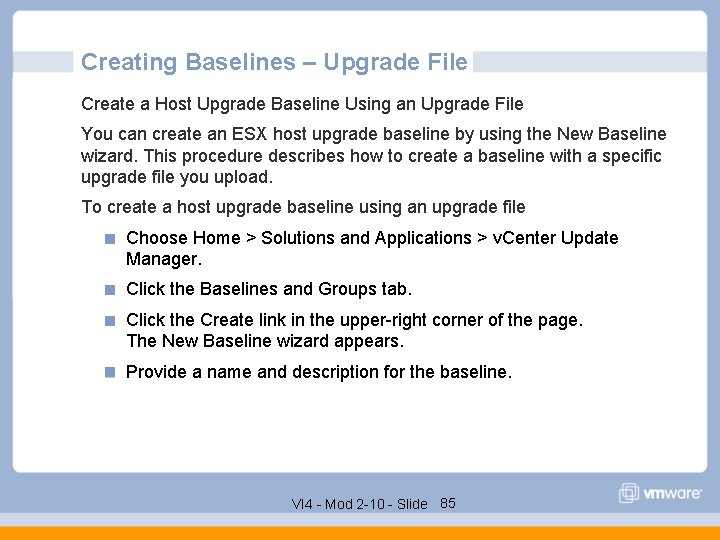Creating Baselines – Upgrade File Create a Host Upgrade Baseline Using an Upgrade File