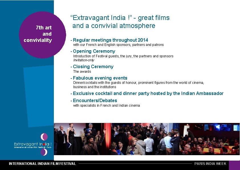 7 th art and conviviality “Extravagant India !” - great films and a convivial