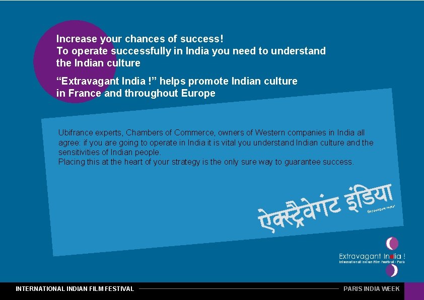 Increase your chances of success! To operate successfully in India you need to understand