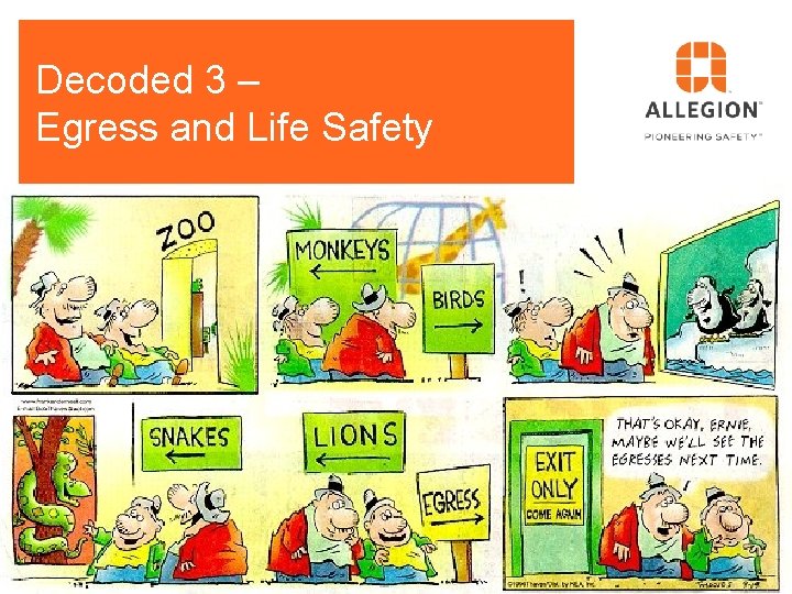 Decoded 3 – Egress and Life Safety Audio: 866 -430 -4132, Code: 781 -453