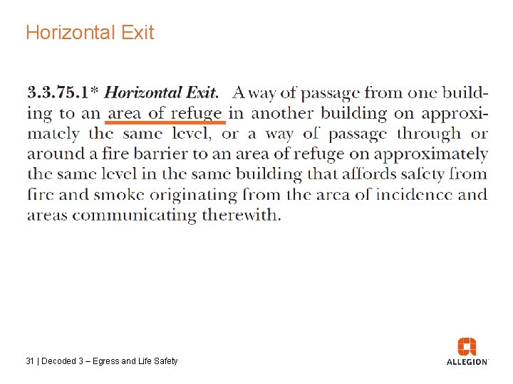 Horizontal Exit 31 | Decoded 3 – Egress and Life Safety 