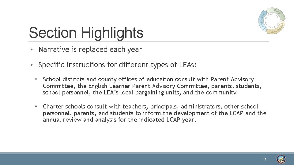 Section Highlights • Narrative is replaced each year • Specific instructions for different types