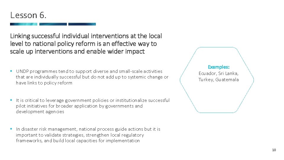 Lesson 6. Linking successful individual interventions at the local level to national policy reform