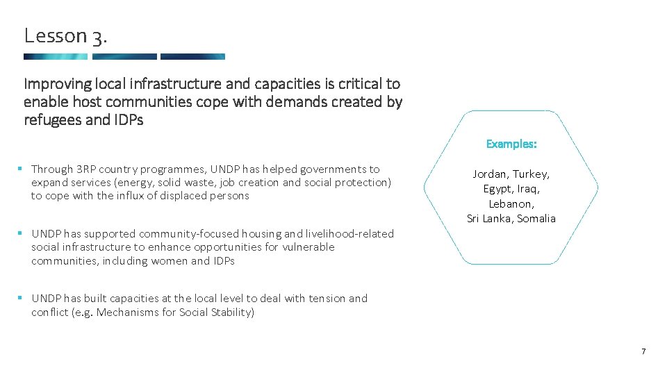 Lesson 3. Improving local infrastructure and capacities is critical to enable host communities cope