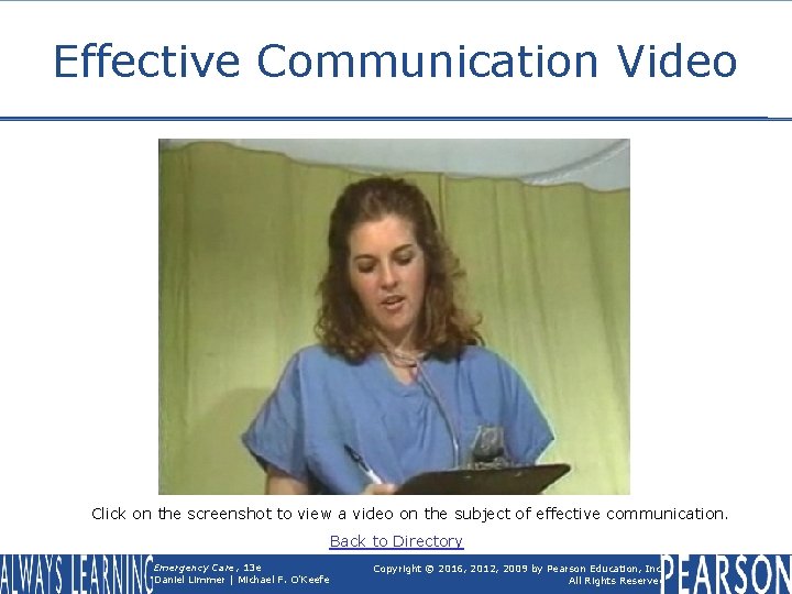 Effective Communication Video Click on the screenshot to view a video on the subject