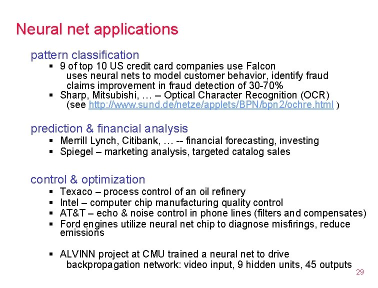 Neural net applications pattern classification § 9 of top 10 US credit card companies