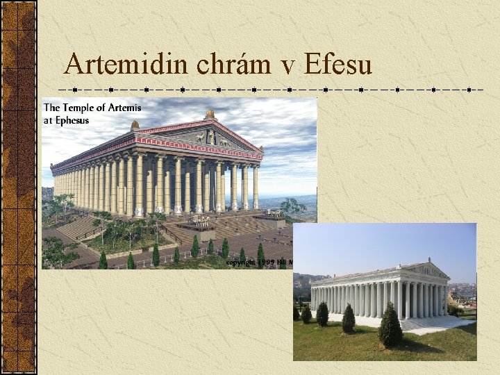 Artemidin chrám v Efesu 
