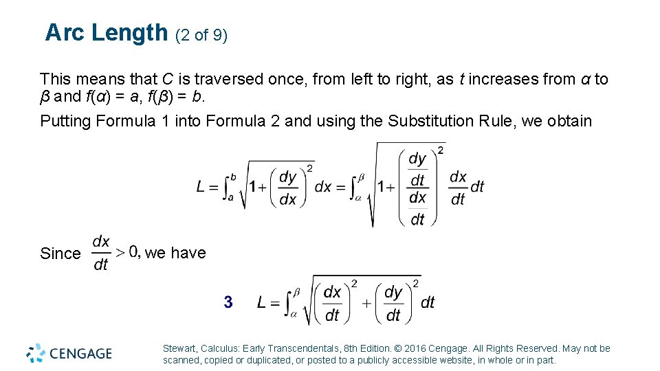 Arc Length (2 of 9) This means that C is traversed once, from left