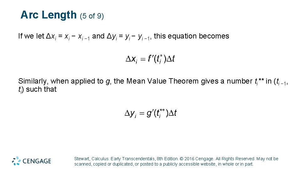 Arc Length (5 of 9) If we let Δxi = xi − 1 and