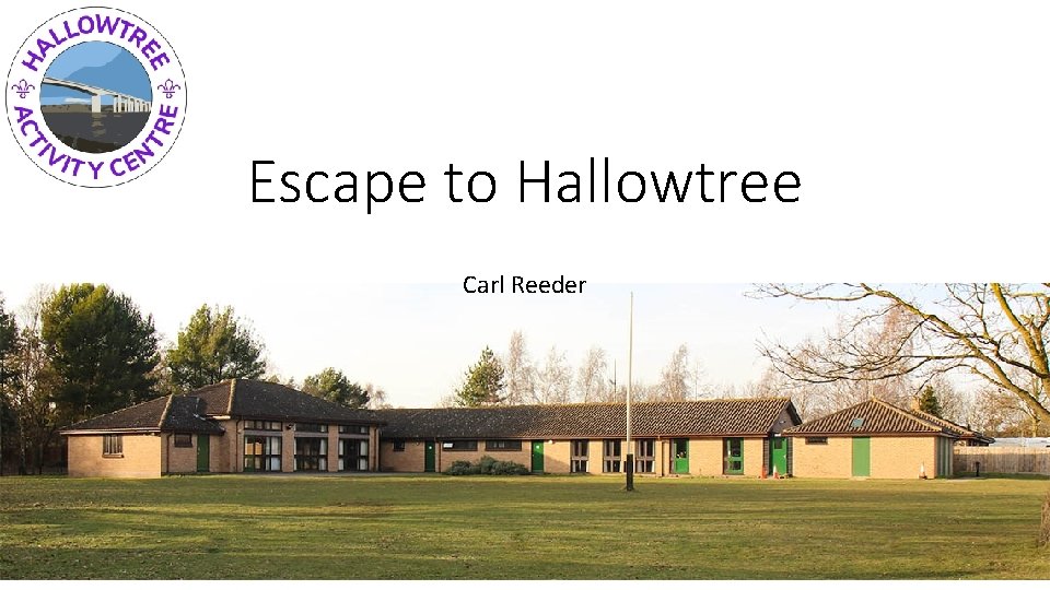 Escape to Hallowtree Carl Reeder 