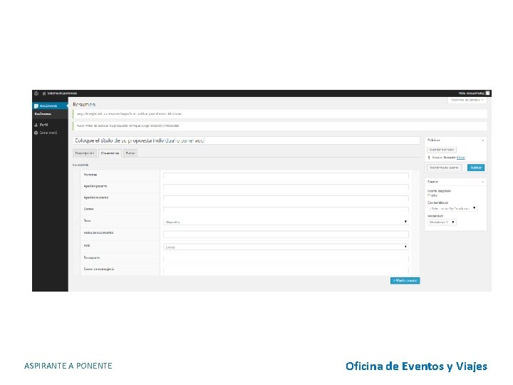 ASPIRANTE A PONENTE Oficina de Eventos y Viajes 