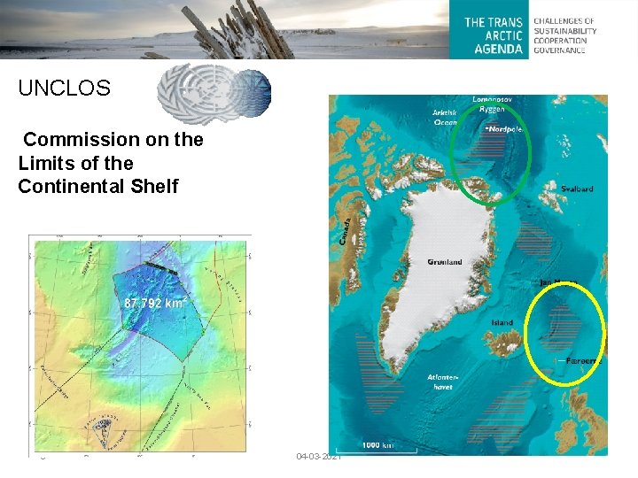UNCLOS Commission on the Limits of the Continental Shelf 5 04 -03 -2021 