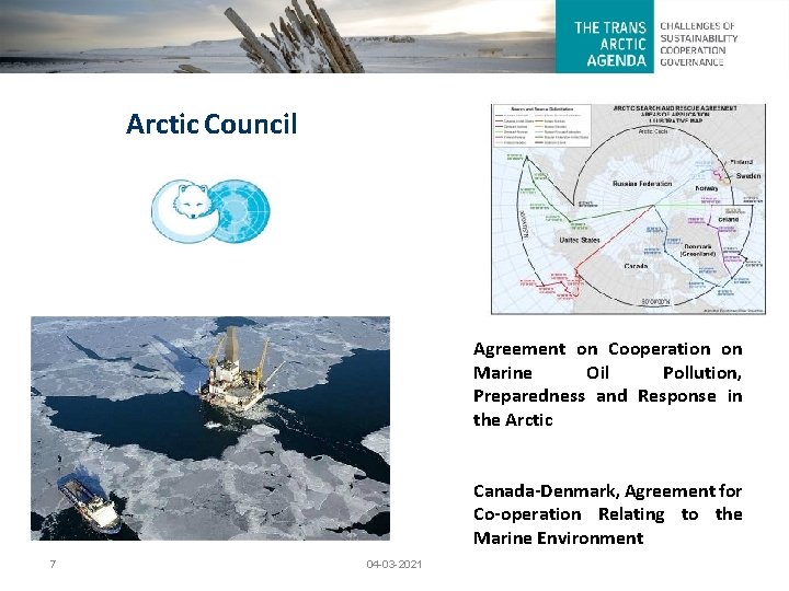 Arctic Council Agreement on Cooperation on Marine Oil Pollution, Preparedness and Response in the