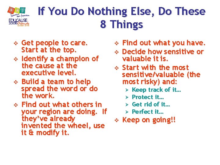 If You Do Nothing Else, Do These 8 Things v v Get people to If You Do Nothing Else, Do These 8 Things v v Get people to