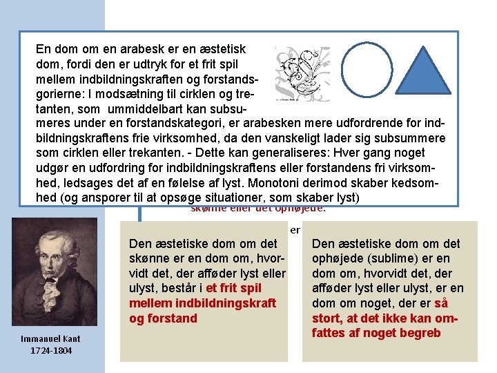 En dom om en arabesk er en æstetisk dom, fordi den er udtryk for En dom om en arabesk er en æstetisk dom, fordi den er udtryk for