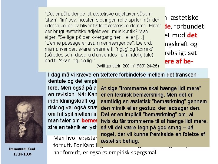 ”Det er påfaldende, at æstetiske adjektiver såsom Opsummering og ingen perspektivering: Den æstetiske 'skøn', ”Det er påfaldende, at æstetiske adjektiver såsom Opsummering og ingen perspektivering: Den æstetiske 'skøn',