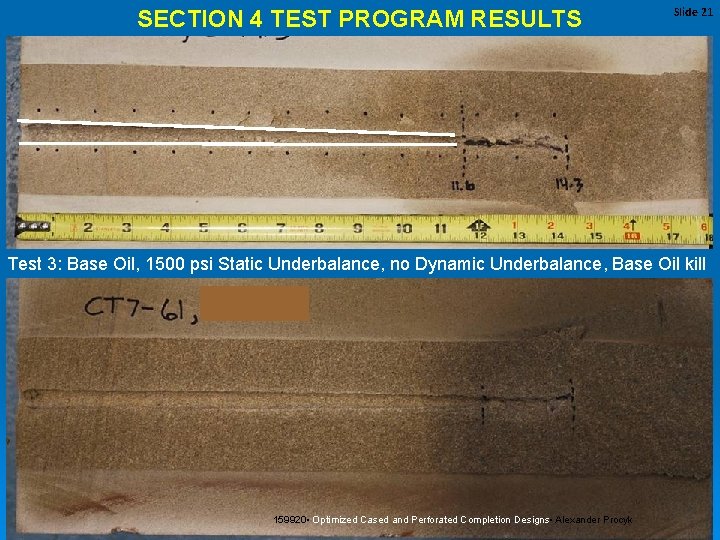 SECTION 4 TEST PROGRAM RESULTS Slide 21 Test 3: Base Oil, 1500 psi Static