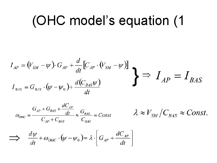(OHC model’s equation (1 } 