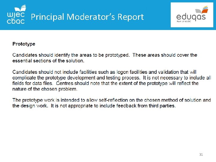 Principal Moderator’s Report 31 