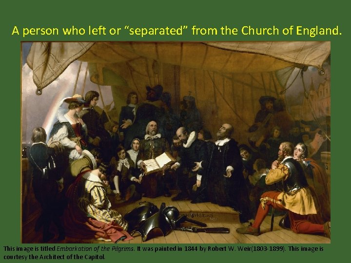 A person who left or “separated” from the Church of England. This image is